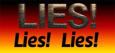 Lies! Lies! Lies!
