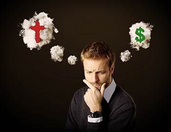 We cannot serve God and, at the same time, make money our goal in life