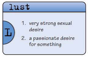 What is lust?