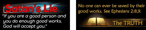 Satan's Lie&mdash;God's truth